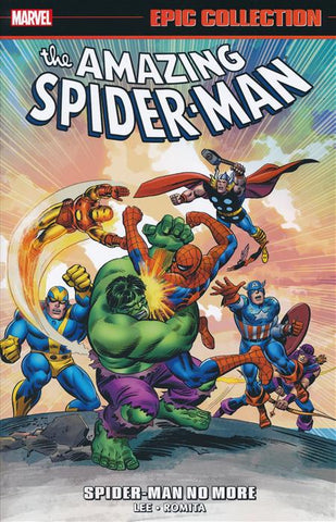 Amazing Spider-Man Epic Collection Spider-Man No More TP