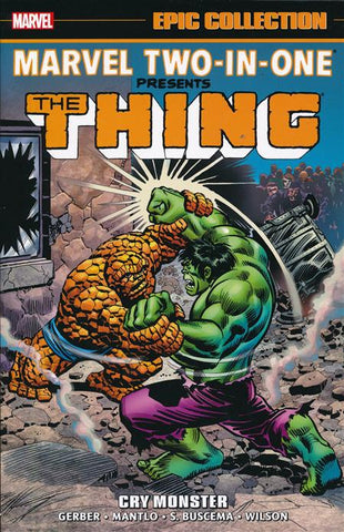 Marvel Two In One Epic Collection TP Cry Monster