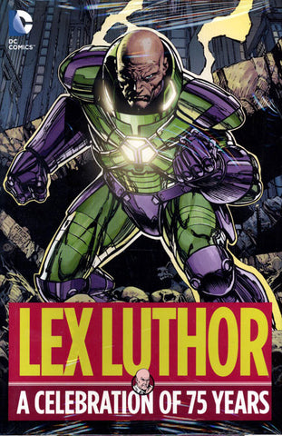 Lex Luthor A Celebration Of 75 Years HC